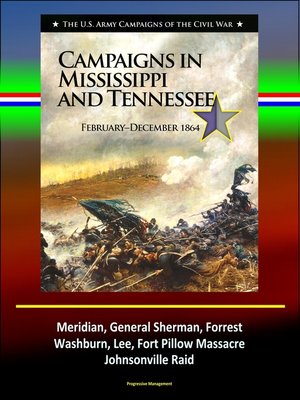 cover image of Campaigns in Mississippi and Tennessee